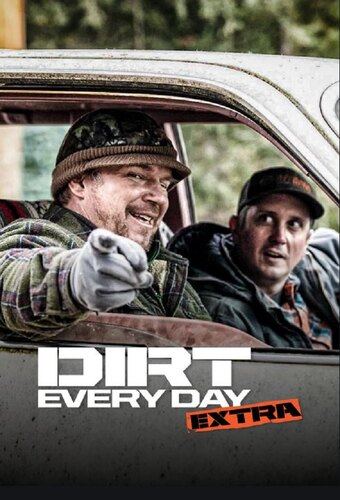 Dirt Every Day Extra