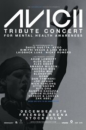 Avicii Tribute Concert - In Loving Memory of Tim Bergling