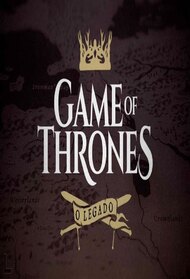 Game of Thrones: The Legacy