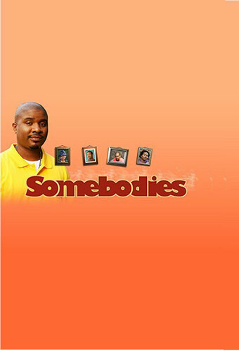 Somebodies