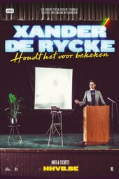Xander De Rycke: Houdt Het Voor Bekeken 2018-2019