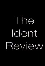 The Ident Review