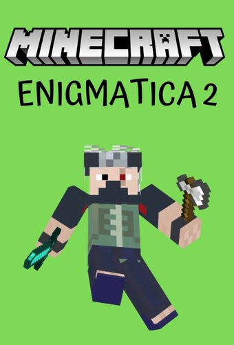 Minecraft: Enigmatica 2 [EthosLab]