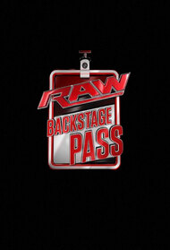 WWE Raw Backstage Pass