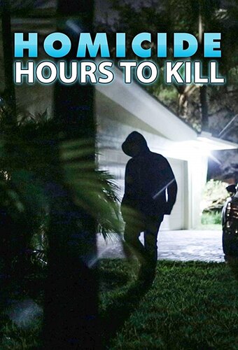Homicide: Hours to Kill