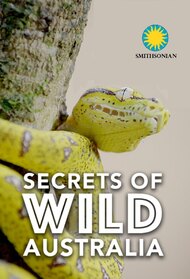 Secrets of Wild Australia