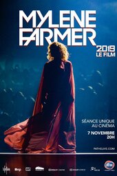 Mylène Farmer: 2019 - Le Film