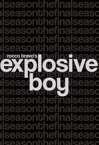 Explosive Boy