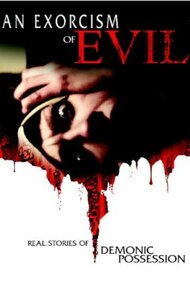 An Exorcism of Evil