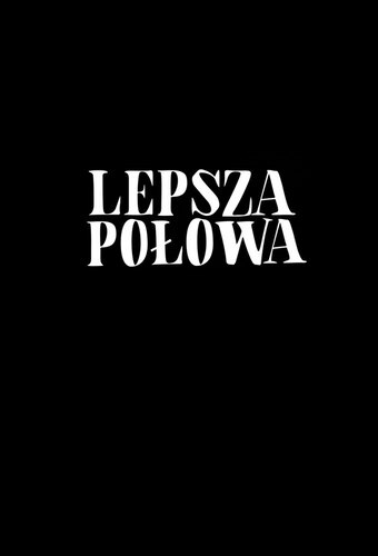 Lepsza Połowa