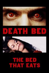 Death Bed: The Bed That Eats