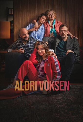 Aldri voksen