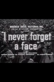 I Never Forget a Face