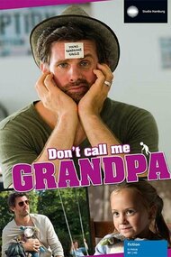 Don't Call Me Grandpa