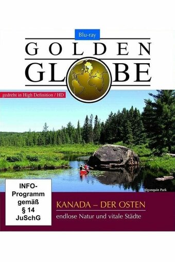 Golden Globe - Kanada - Der Osten