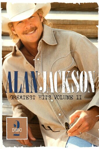 Alan Jackson: Greatest Hits Volume II Disc 2
