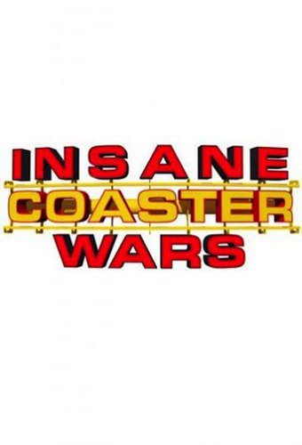 Insane Coaster Wars: World Domination