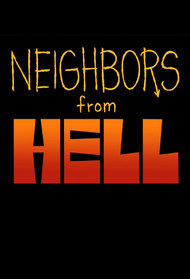 neighbors from hell tv show