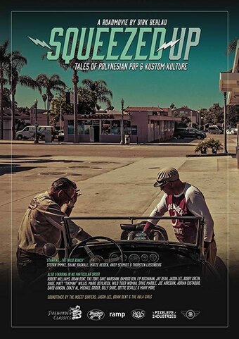 Squeezed Up - Tales of Polynesian Pop and Kustom Kulture