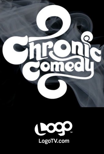 Chronic Comedy