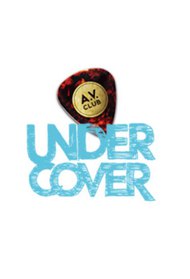 A.V. Club Undercover