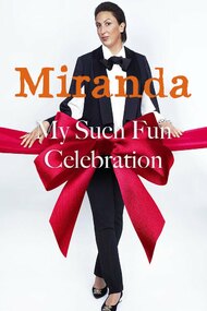 Miranda: My Such Fun Celebration