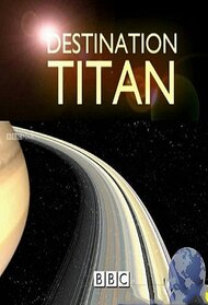 Destination Titan