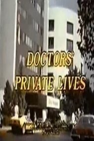 Doctors' Private Lives