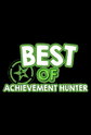 Best of Achievement Hunter