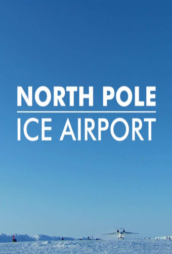 North Pole Ice Airport