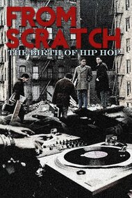 From Scratch: The Birth of Hip Hop
