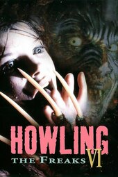/movies/97716/howling-vi-the-freaks