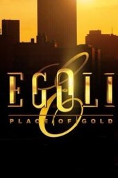 Egoli: Place Of Gold