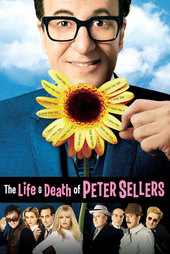 The Life and Death of Peter Sellers