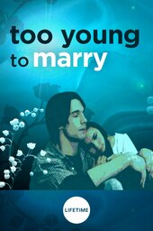 Too Young to Marry