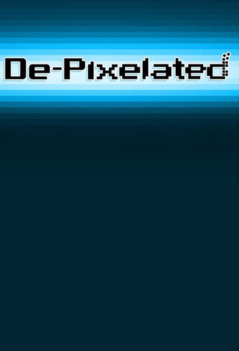 De-Pixelated