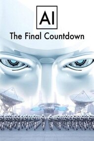 AI: The Final Countdown