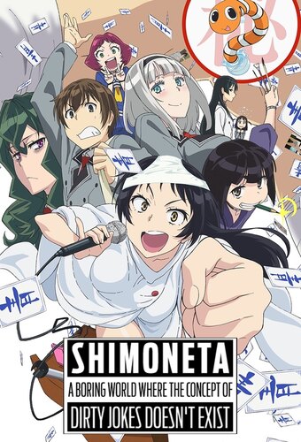 Shimoneta: A Boring World Where the Concept of Dirty Jokes Doesn't Exist