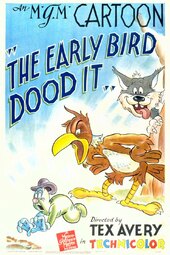 The Early Bird Dood It!