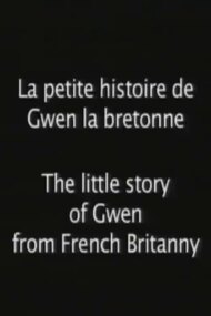 The Little Story of Gwen from French Brittany