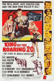 King of the Roaring 20's – The Story of Arnold Rothstein