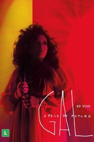 Gal Costa: A Pele do Futuro – Ao Vivo