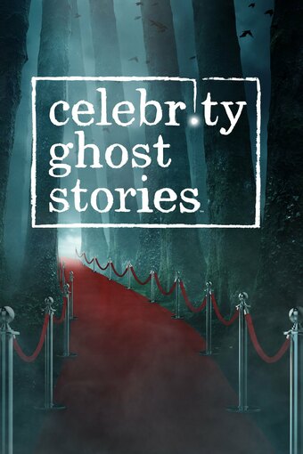 Celebrity Ghost Stories