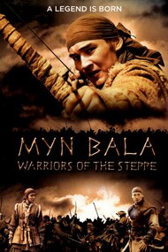 Myn Bala: Warriors of the Steppe