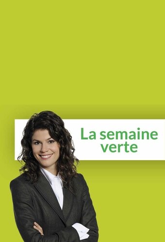 La semaine verte