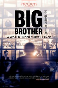 Big Brother: A World Under Surveillance