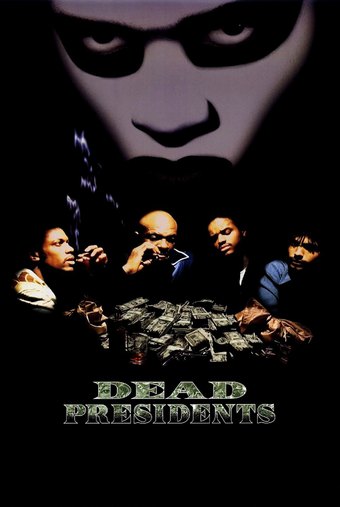 Dead Presidents