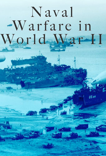 Naval Warfare in World War II