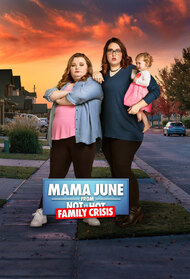 Mama June: Family Crisis