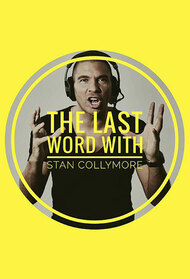 The Last Word with Stan Collymore